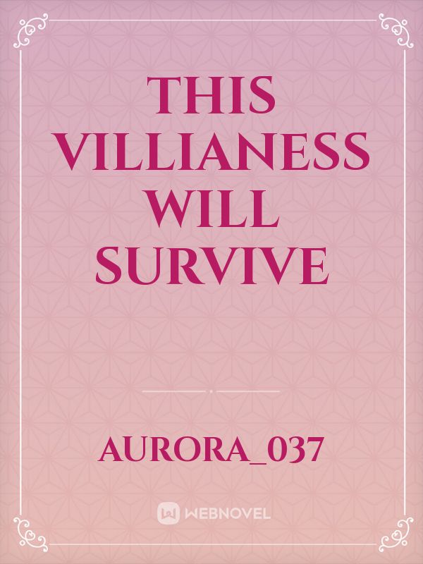 This villianess will survive Book