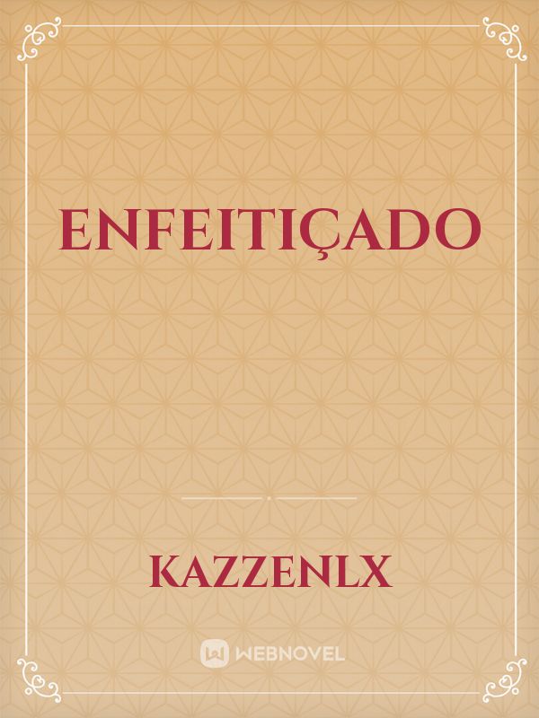 ENFEITIÇADO Book