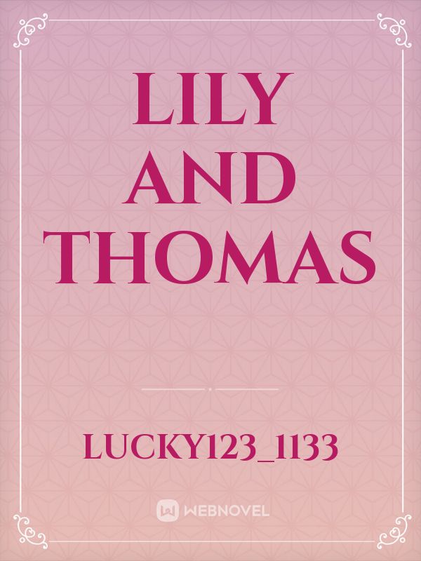 Lily and Thomas Book