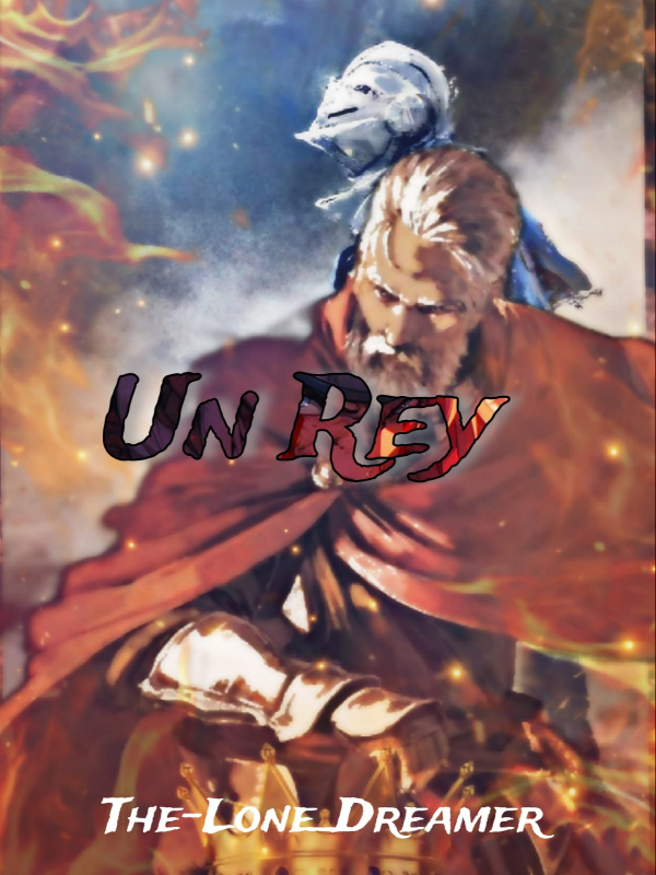 Un Rey [One Shot]