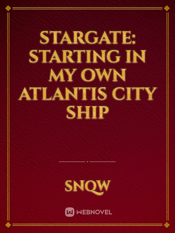 Stargate: Starting in my own Atlantis city ship Book