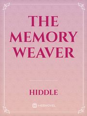 THE MEMORY WEAVER Book