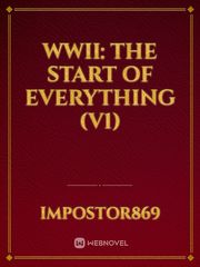 WWII: The start of everything (V1) Book
