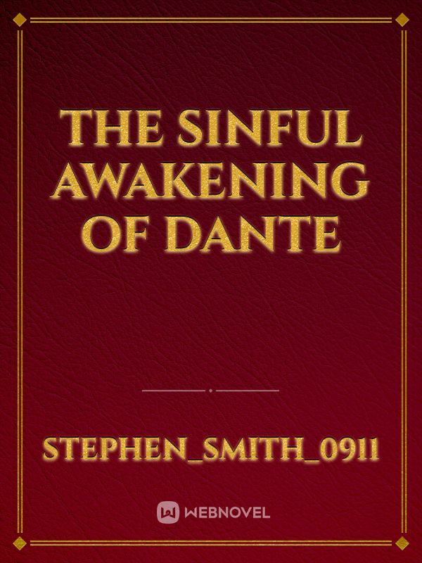 The Sinful awakening of Dante Book