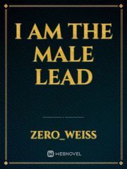 I am the Male Lead Book