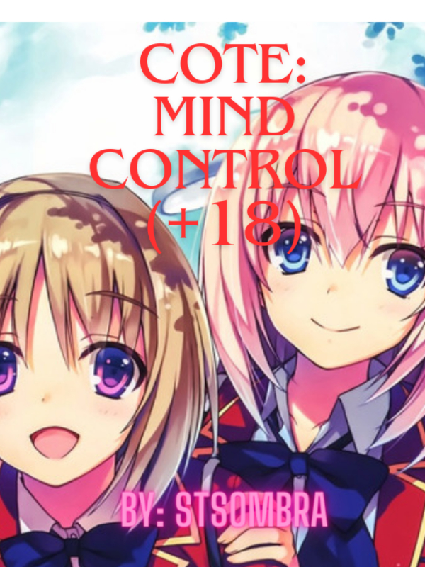 COTE: Mind Control (+18)