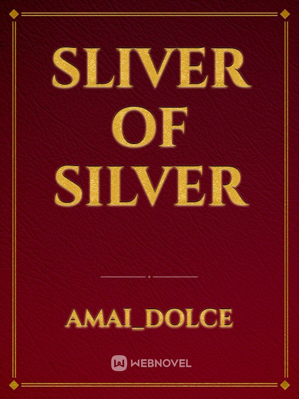 Sliver of Silver Book