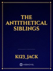 The Antithetical Siblings Book