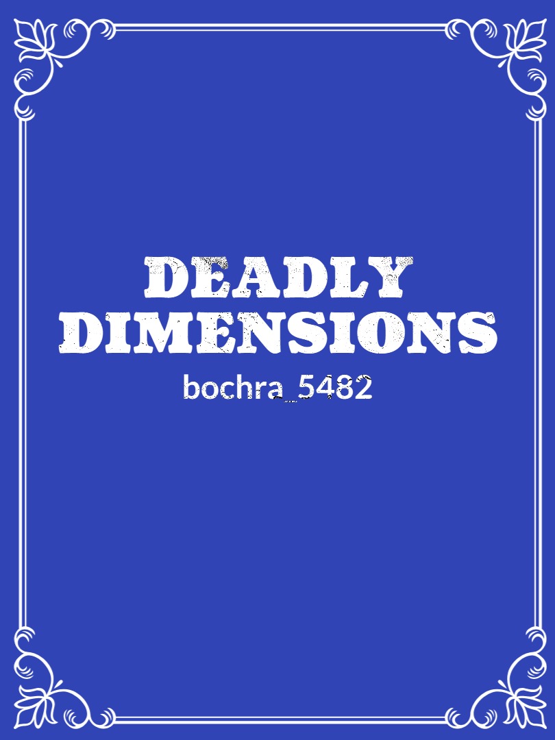 Deadly Dimensions