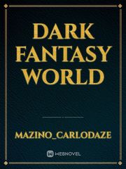 Dark fantasy world Book