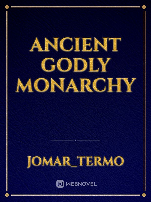 Ancient Godly Monarchy Book