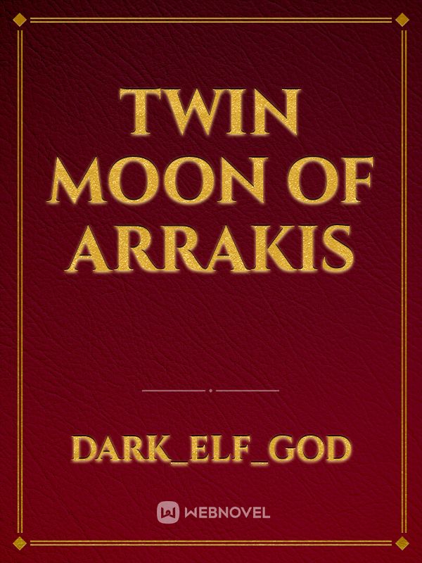 Twin Moon of Arrakis Book