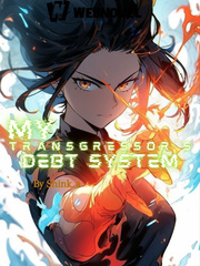 My Transgressor's Debt System Book