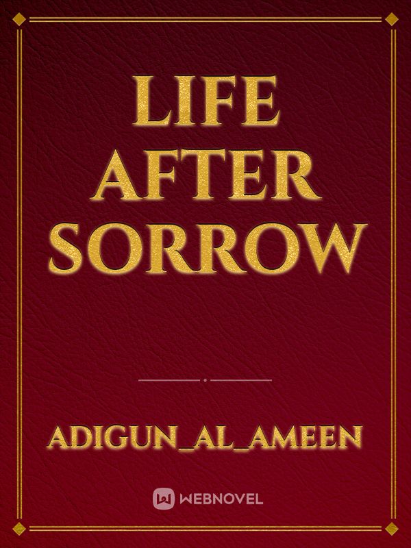 life after sorrow Book