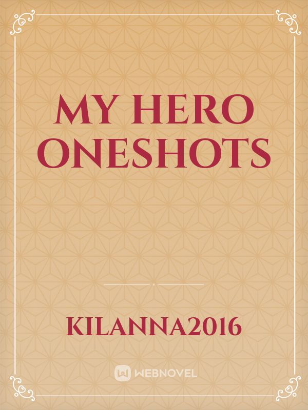 My Hero Oneshots Book