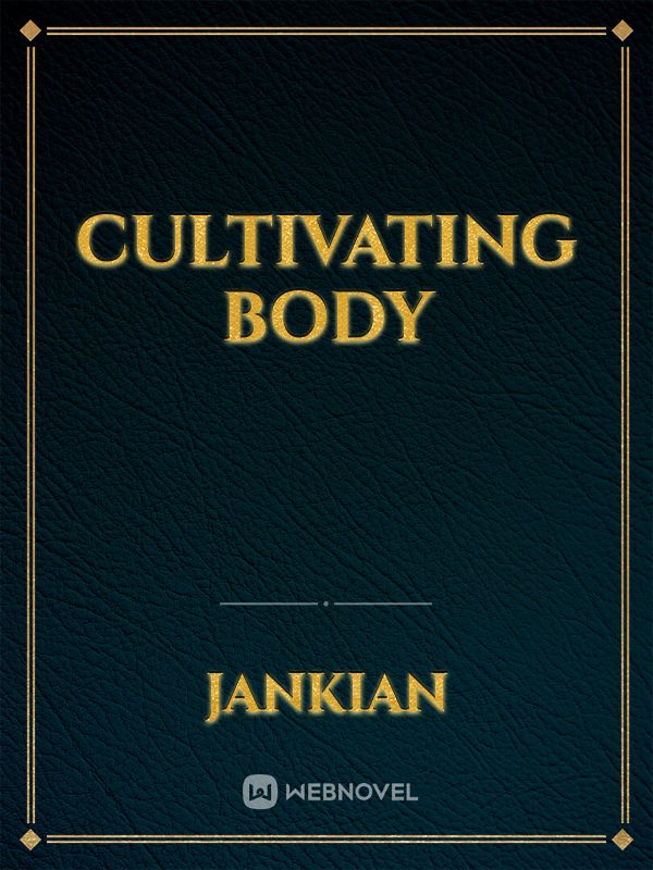 cultivating body
