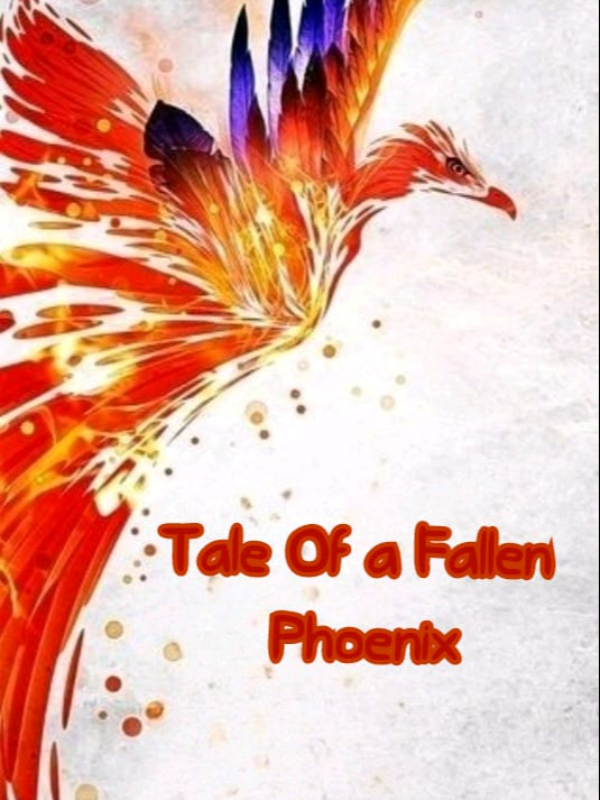Tale Of A Fallen Phoenix Book