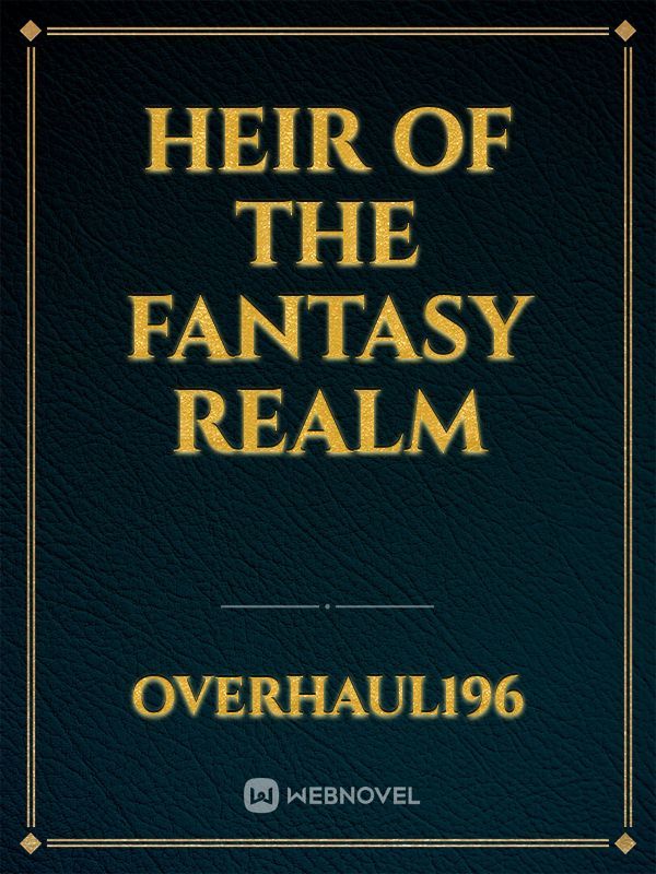 heir of the fantasy realm