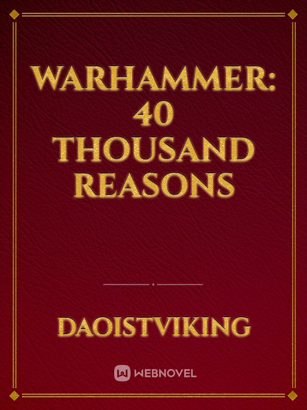 Warhammer: 40 Thousand Reasons Book