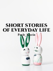 Short Stories of Everyday Life Book