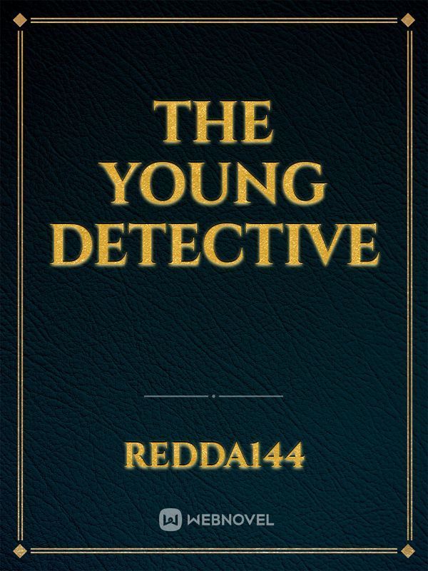 the young detective