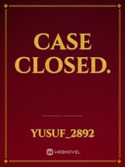Case Closed. Book