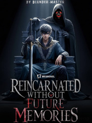 Reincarnated Without Future Memories Book