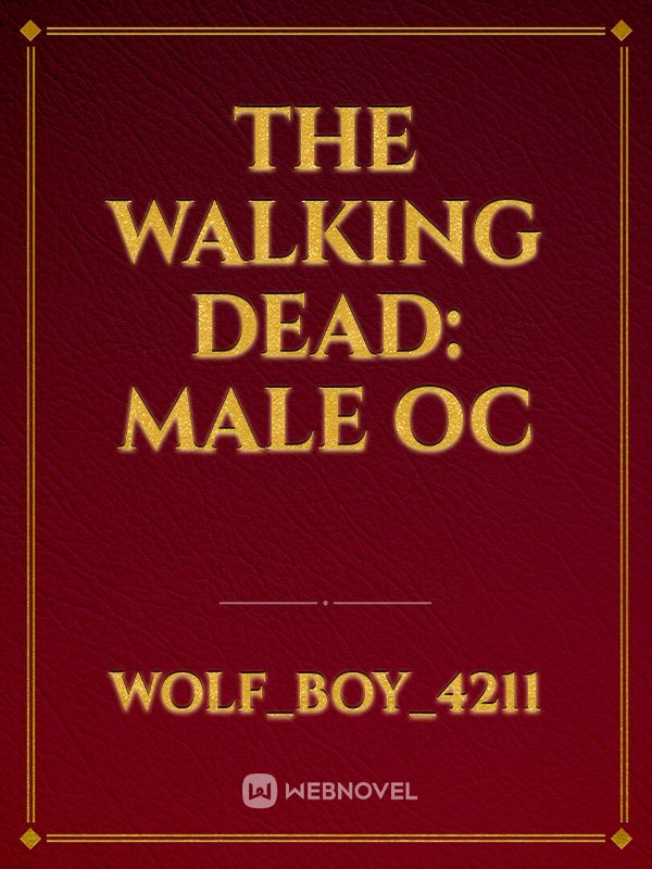 The walking dead: Male oc Book