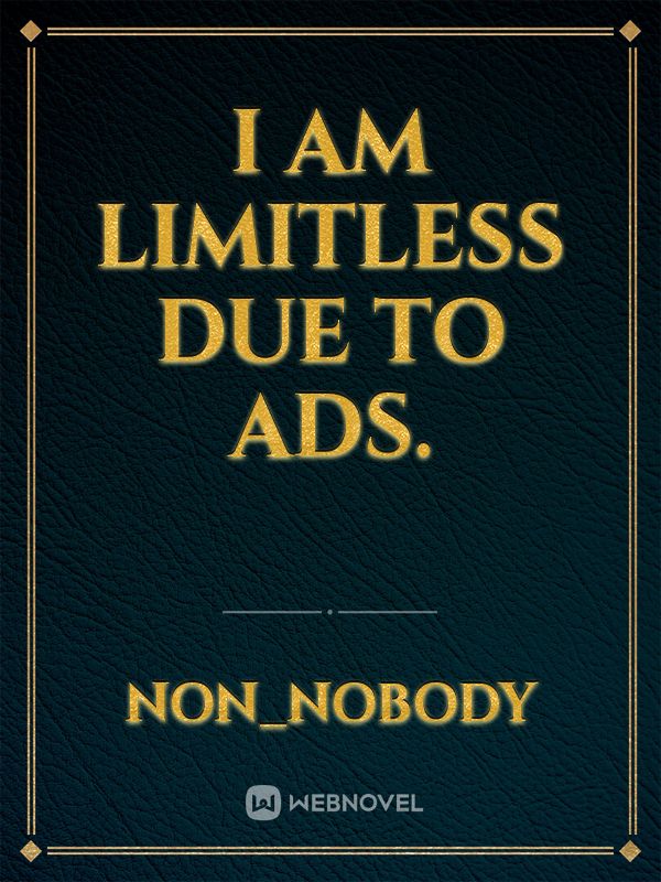 I am Limitless due to ads. Book