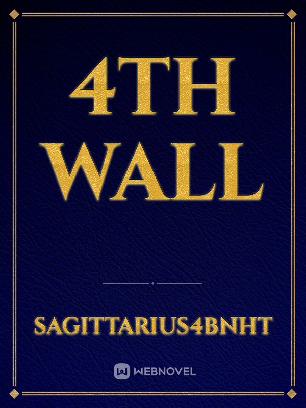 4th Wall