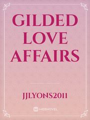 Gilded Love Affairs Book