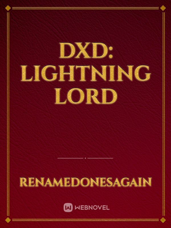 DxD: Lightning Lord