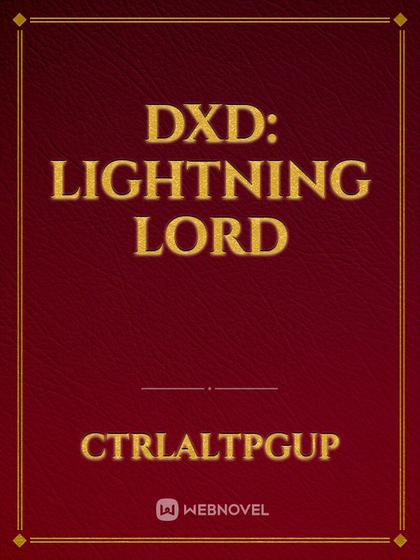 DxD: Lightning Lord