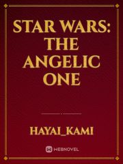 Star Wars: The Angelic One Book