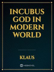 Incubus God in modern world Book