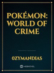 Pokémon: World of Crime Book