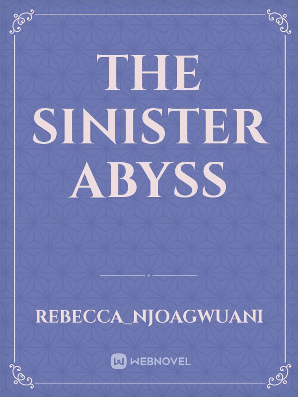 The Sinister Abyss Book