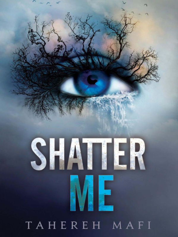 Shatter Me (Tahereh Mafi) Book