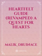 Heartfelt guide (revamped) a quest for hearts Book
