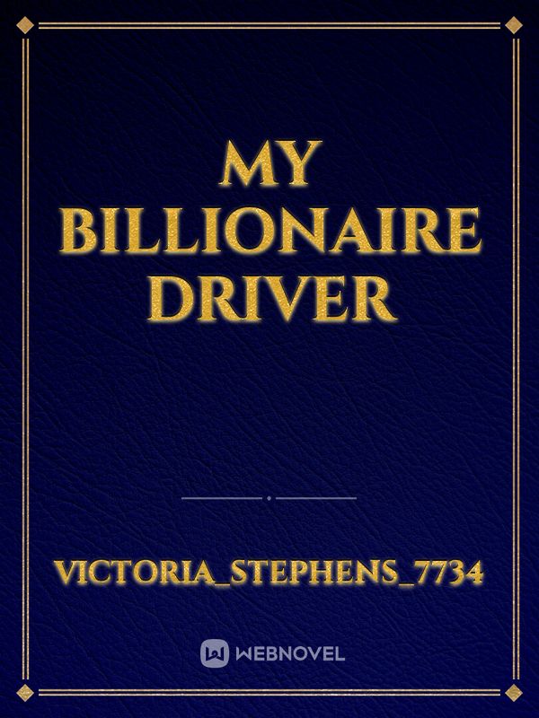 My billionaire driver Book