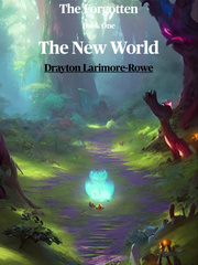 The Forgotten Book 1: The New World Book