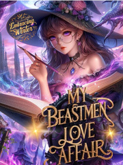 My Beastmen Love Affair: Wallflower Witch Meets Shape-Shifting Beasts Book