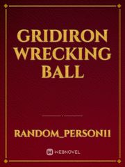 Gridiron Wrecking Ball Book