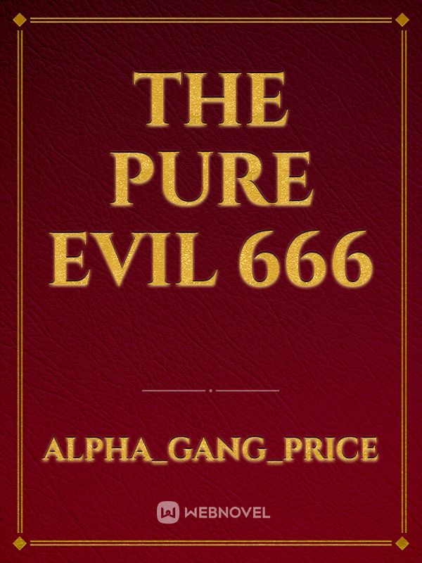 The Pure Evil 666 Book