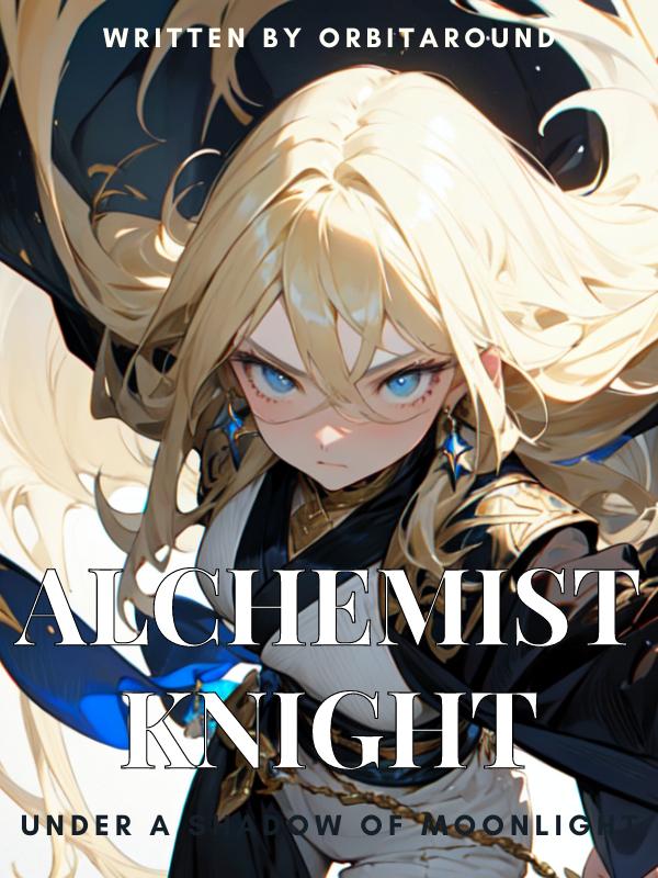 Alchemist Knight: Under a Shadow of Moonlight