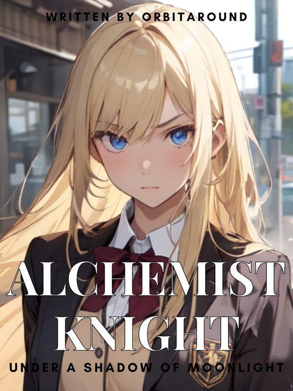 Alchemist Knight: Under a Shadow of Moonlight