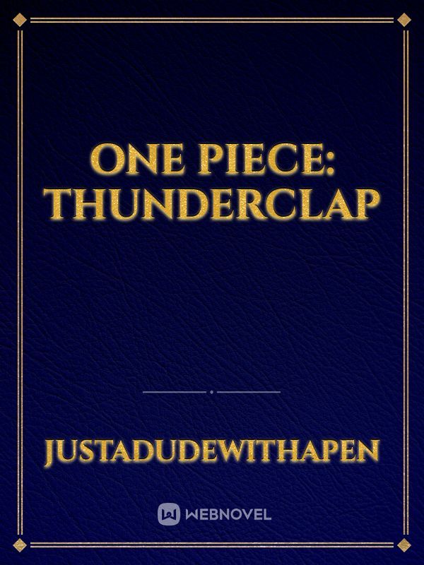 One Piece: Thunderclap