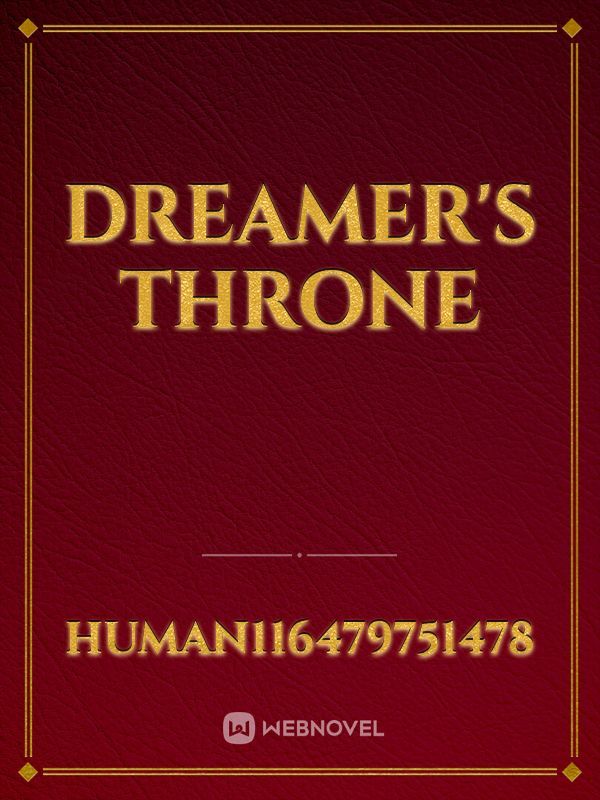 Dreamer's throne