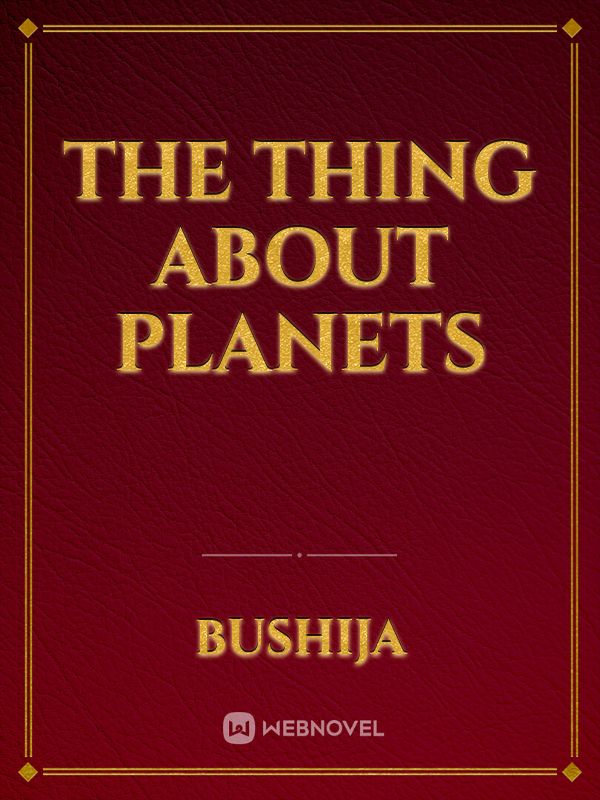 The thing about planets Book