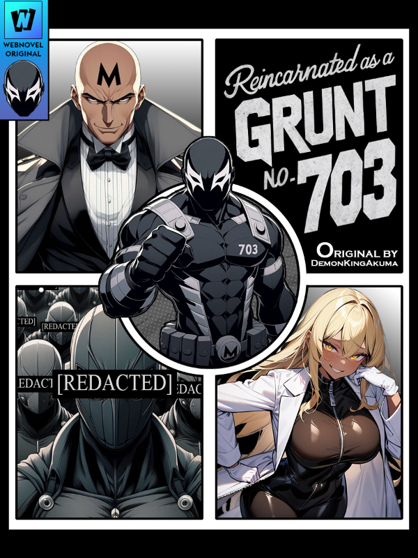 Reincarnated as a Grunt No. 703